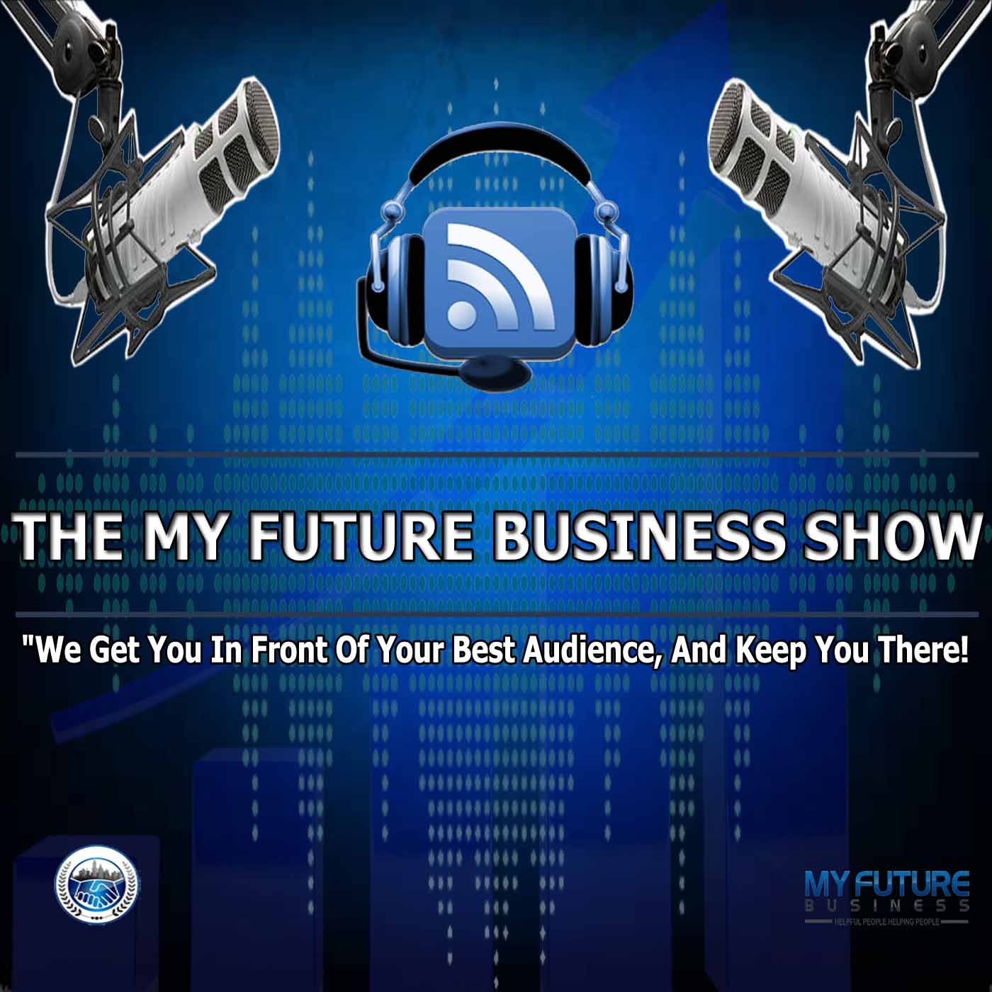 The My Future Business™ Show